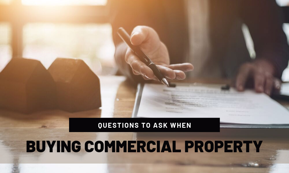 Questions to Ask When Buying Commercial Property