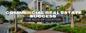 commercial real estate location